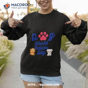 dog paw world rabies day shirt sweatshirt