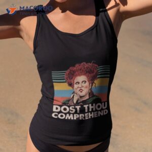 dost thou comprehend winifred sanderson shirt tank top 2