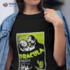 Dracula Bela Lugosi Horror Movie Poster Shirt