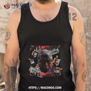 druski standin on bihness shirt tank top