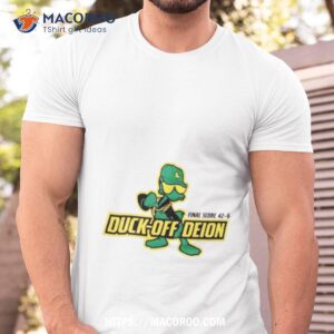 duck off deion final score 42 6 t shirt tshirt