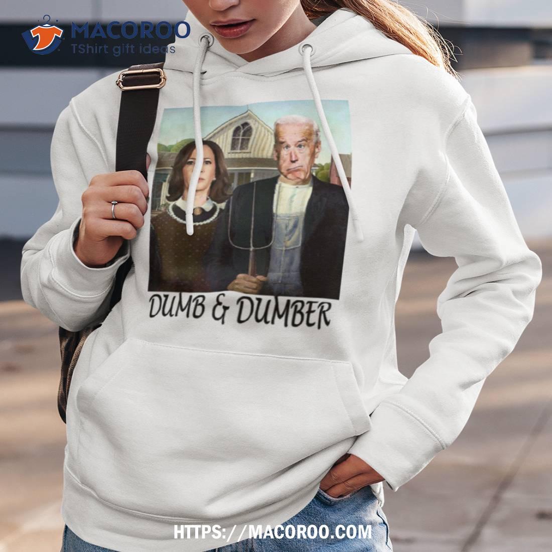 Dumb And Dumber Biden Harris Kamala Shirt Dumb And Dumber Biden Harris Kamala Shirt