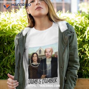 dumb and dumber biden harris kamala shirt tshirt 4
