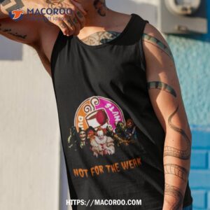dunkin donuts not for the weak t shirt tank top 1