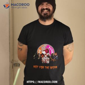 Dunkin Donuts Not For The Weak T Shirt