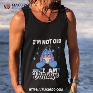 eeyore i m not old i am vintage shirt tank top