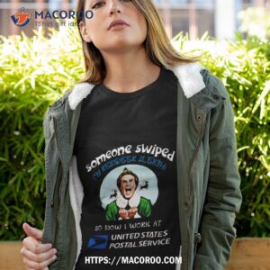 Eff Movie Someone Swiped My Reindeer Sleigh So Now I Work At United States Postal Service Shirt