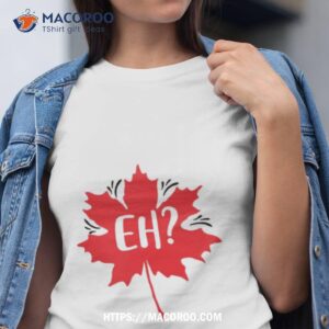 eh christmas canada leaf shirt tshirt