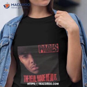 Eminem Wears Paris The Devil Made Me Do It T Shirt