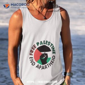 end apartheid free palestine palestine strong shirt tank top