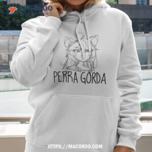 Evakira Perra Gorda Shirt