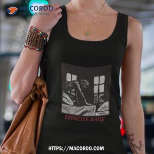 Exorcise Daily T Shirt