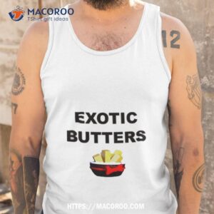 exotic butters andy field shirt tank top