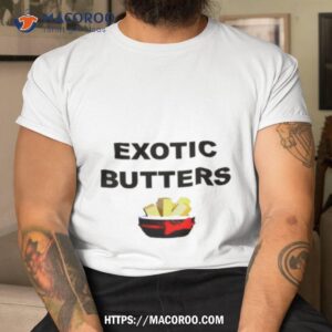 Exotic Butters Andy Field Shirt