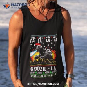fa la la la godzilla christmas shirt tank top