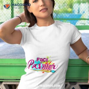 Face Painter Gift For Makeup Artist Shirt 3 face painter gift for makeup artist shirt tshirt 1