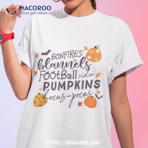 Fall Autumn Bonfires Flannels Football Pumpkins Hocus Pocus Shirt