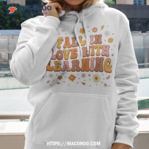 fall in love with learning teacher thanksgiving retro shirt hoodie 2