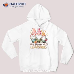 fall in love with learning teacher thanksgiving retro shirt hoodie