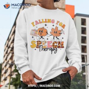 falling for speech therapy slp pumpkins fall thanksgiving shirt sweatshirt