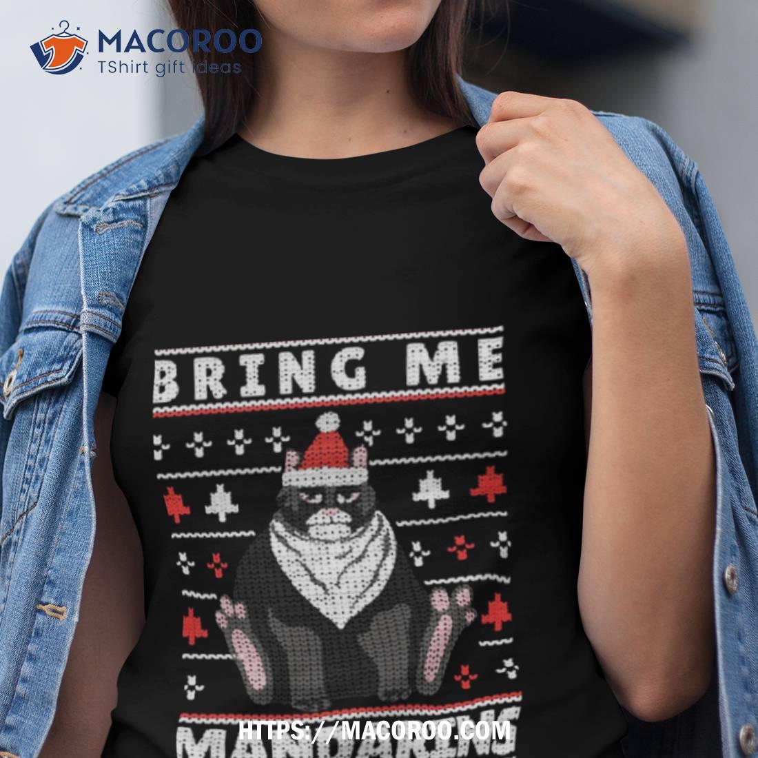 Fat Cat An Angry Fat Cat Mandarins Christmas 2023 Shirt Fat Cat An Angry Fat Cat Mandarins Christmas 2023 Shirt