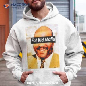 Fat Kid Deals Fat Kid Mafia Uncle Phil Shirt
