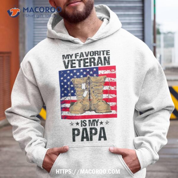 Father Veterans Day My Favorite Veteran Is Papa For Kids Shirt