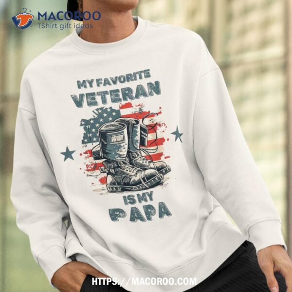 Father Veterans Day My Favorite Veteran Is Papa For Kids Shirt