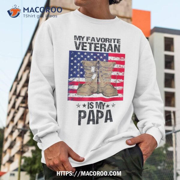 Father Veterans Day My Favorite Veteran Is Papa For Kids Shirt