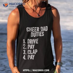 fathers day funny cheer dad duties drive pay clap shirt tank top