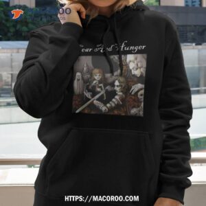 fear and hunger art shirt hoodie 2