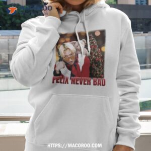 Felix Never Bad Stray Christmas Evel Shirt 2 felix never bad stray christmas evel shirt hoodie 2