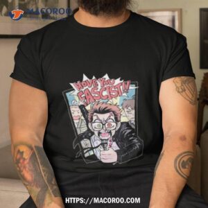 Feriowind Move You Fascist T Shirt