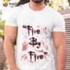 Five By Five Christmas Shirt