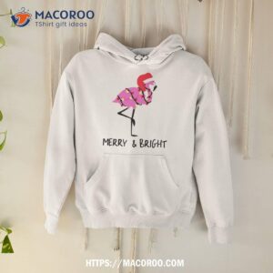 Flamingo Merry And Bright Christmas Shirt 1 flamingo merry and bright christmas shirt hoodie