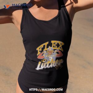 Flex Luther Burden Iii Shirt