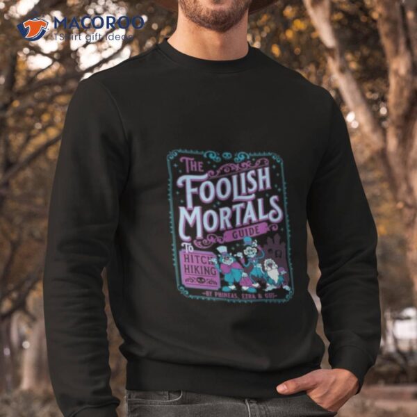 Foolish Mortals Hitch Hikers Guide – Hand Drawn Illustration Shirt