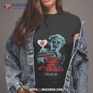 For Emotionally Disturbed Children Blood Hair And Eyeballs Alkaline Trio T Shirt