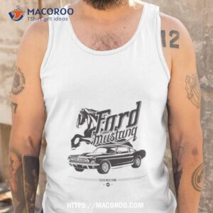 ford mustang 1967 shirt tank top