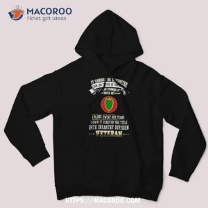 forever the title 24th infantry division veteran day xmas shirt hoodie