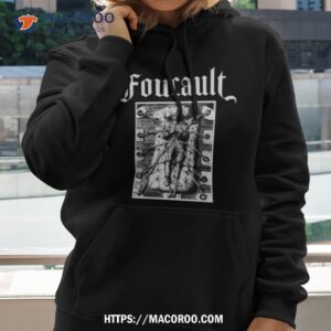 foucault and the regicide shirt hoodie