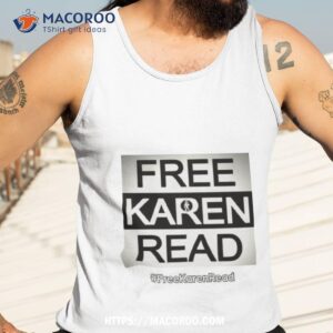 Free Karen Read Shirt 3 free karen read shirt tank top 3