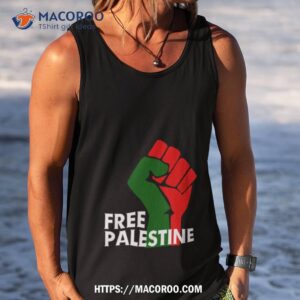 Free Palestine Save Palestine End Israeli Occupation Shirt 3 free palestine save palestine end israeli occupation shirt tank top