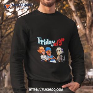 Friday The 13th Friday Movie Halloween The 13th Horror Jason Deebo Killer Smokey Shirt 2 friday the 13th friday movie halloween the 13th horror jason deebo killer smokey shirt sweatshirt