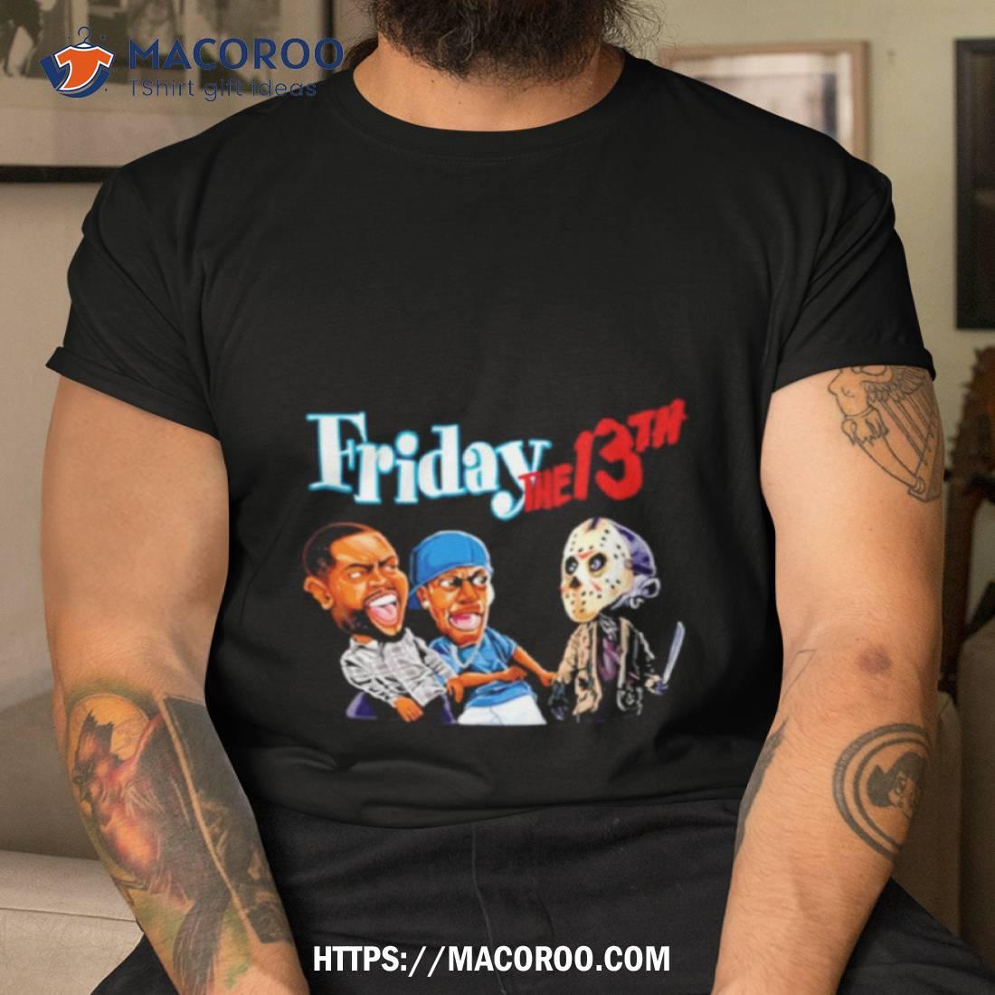 Friday The 13th Friday Movie Halloween The 13th Horror Jason Deebo Killer Smokey Shirt Friday The 13th Friday Movie Halloween The 13th Horror Jason Deebo Killer Smokey Shirt
