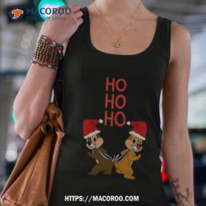 Funny Chip And Dale Christmas Ho Ho Ho Shirt 2 funny chip and dale christmas ho ho ho shirt tank top 4