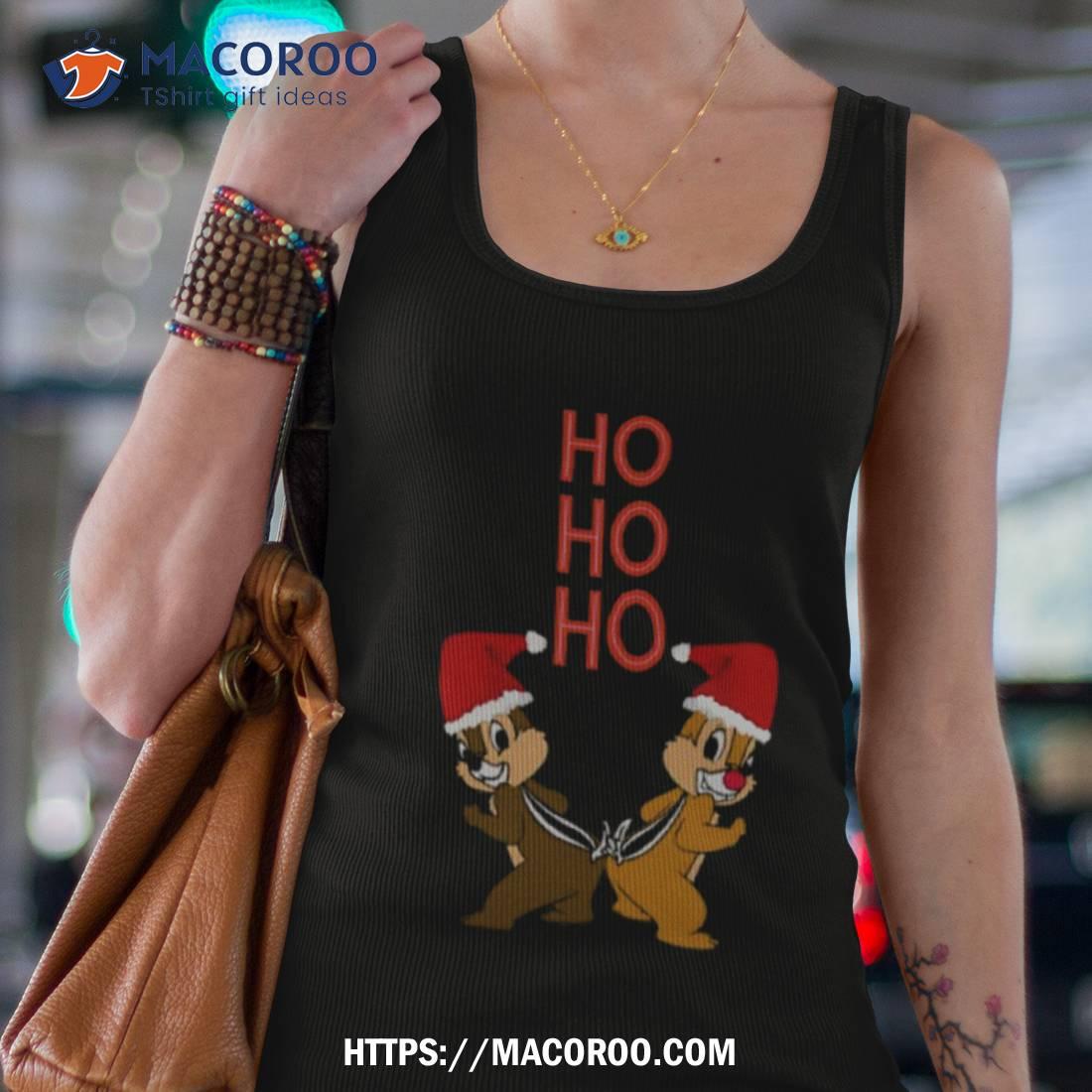 Funny Chip And Dale Christmas Ho Ho Ho Shirt Funny Chip And Dale Christmas Ho Ho Ho Shirt