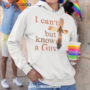 funny christian i can t but know a guy jesus cross shirt hoodie