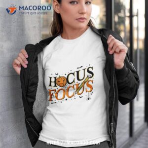 funny hocus focus teacher appreciation halloween pocus shirt tshirt 3