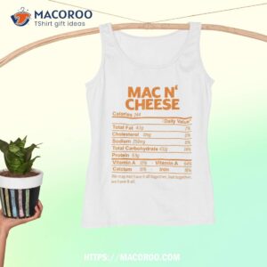 funny mac n cheese nutrition facts thanksgiving food shirt tank top